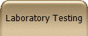 Laboratory Testing